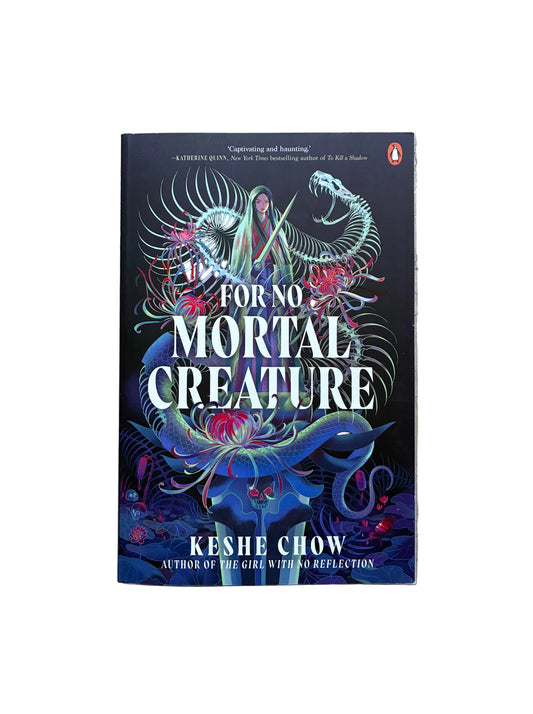 For No Mortal Creature