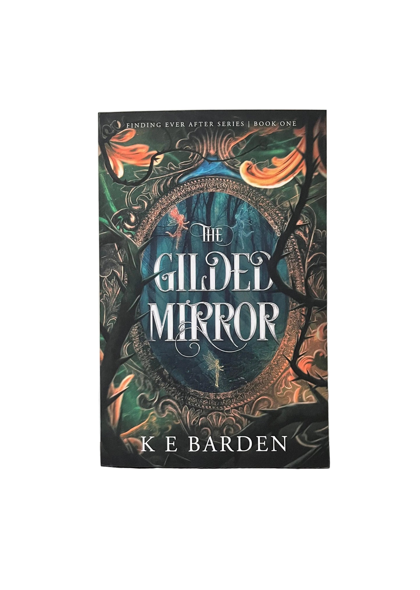 The Gilded Mirror (Finding Never After #1)