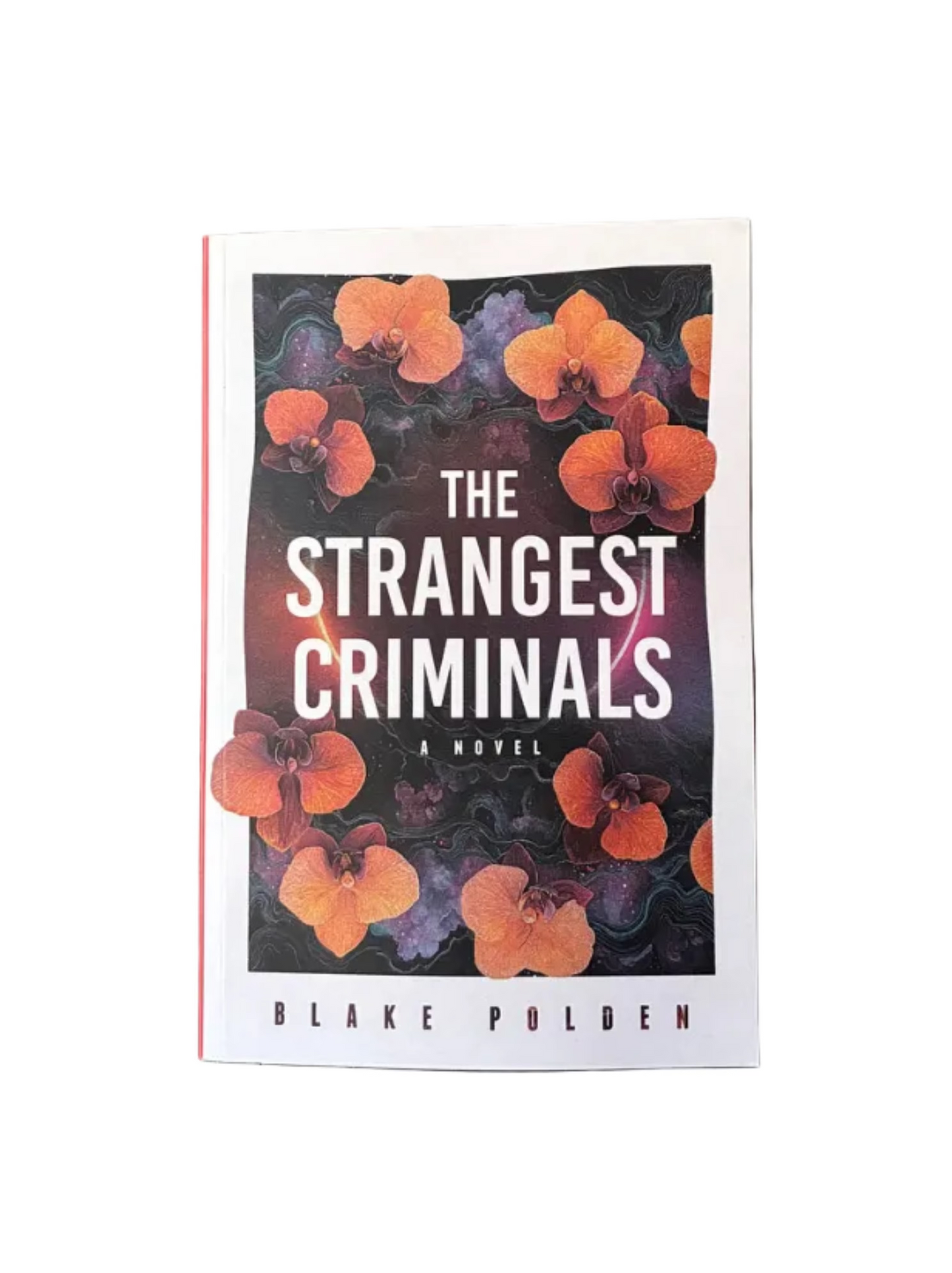 The Strangest Criminals
